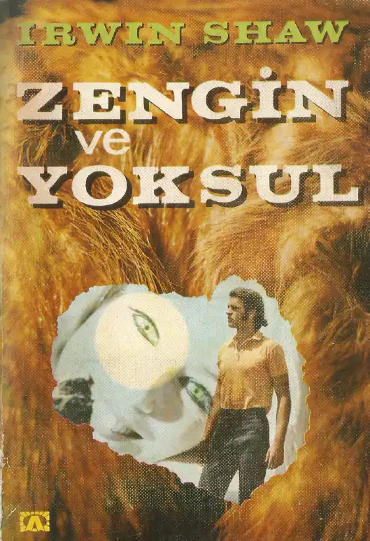Zengin Ve Yoksul Cilt 1 Altın — İrwin Shaw