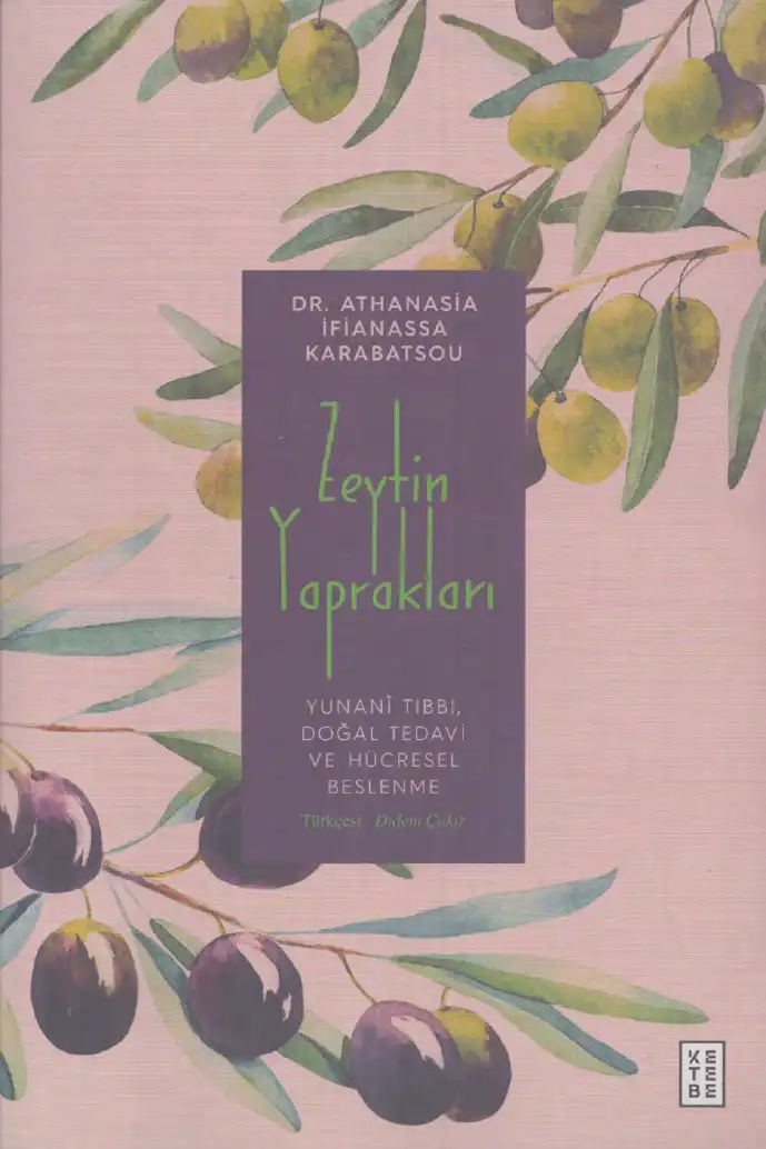 Zeytin Yaprakları — Athanasia İfanassa Karabatsou