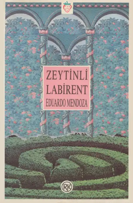 Zeytinli Labirent — Eduardo Mendoza