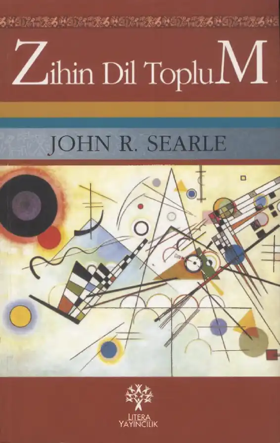 Zihin Dil ve Toplum, Gerçek Dünyada Felsefe — John R. Searle
