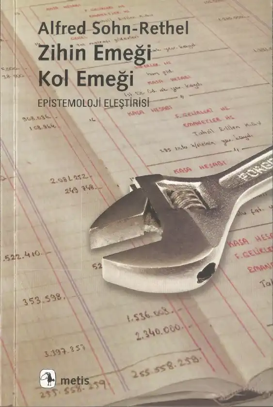 Zihin Emeği, Kol Emeği — Alfred Sohn-Rethel