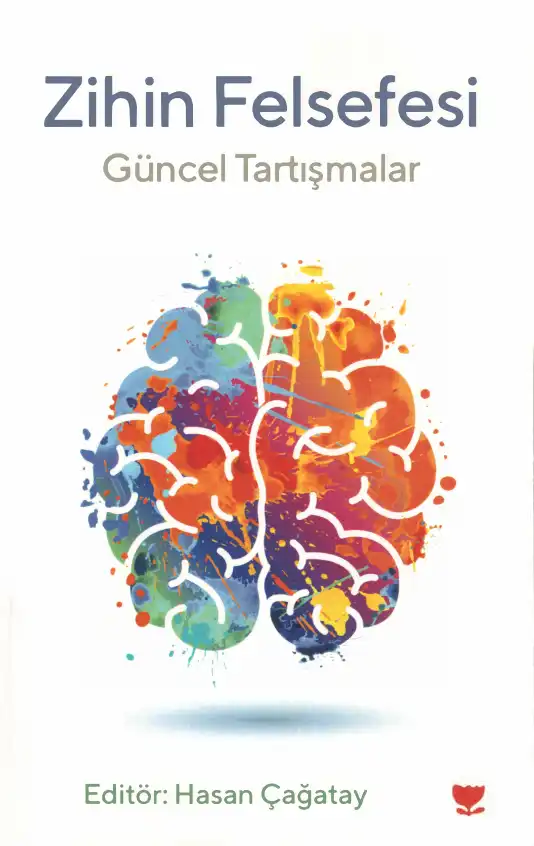 Zihin Felsefesi: Güncel Tartışmalar — Hasan Çağatay