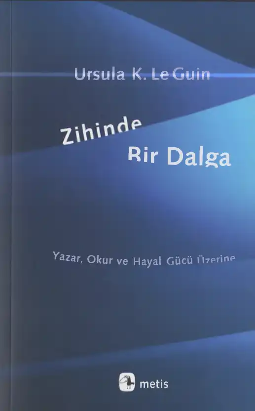 Zihinde Bir Dalga — Ursula K. Le Guin