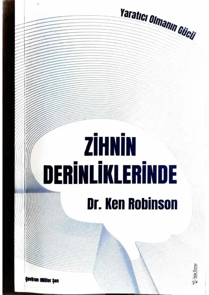 Zihnin Derinliklerinde — Ken Robinson