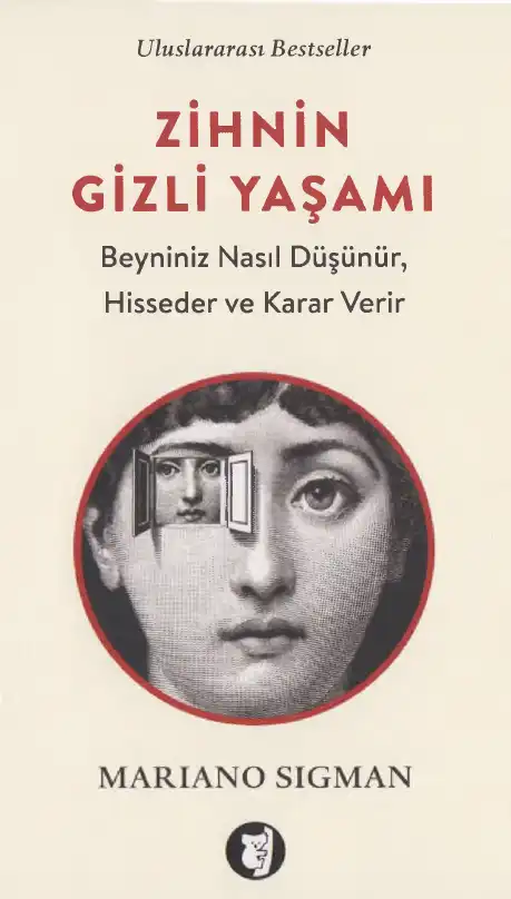 Zihnin Gizli Yaşamı — Mariano Sigman