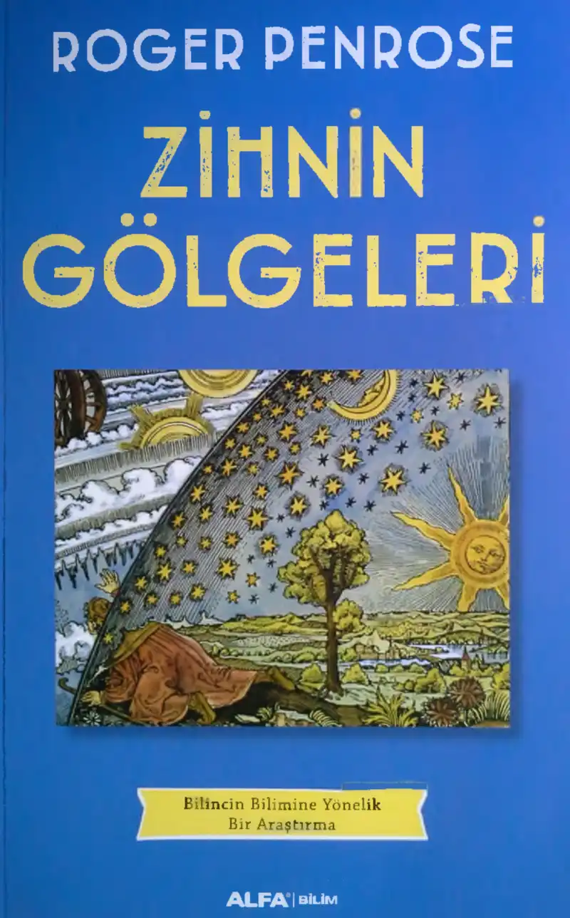 Zihnin Gölgeleri — Roger Penrose