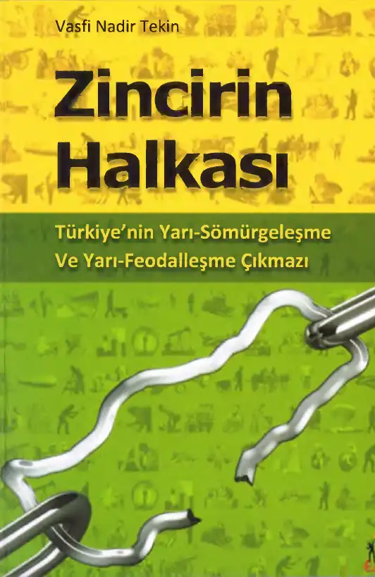 Zincirin Halkası — Vasfi Nadir Tekin