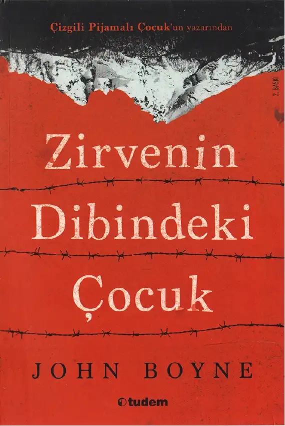 Zirvenin Dibindeki Çocuk — John Boyne