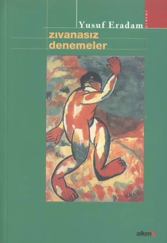 Zıvanasız Denemeler — Yusuf Eradam
