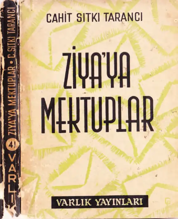 Ziya'ya Mektuplar — Cahit Sıtkı Tarancı
