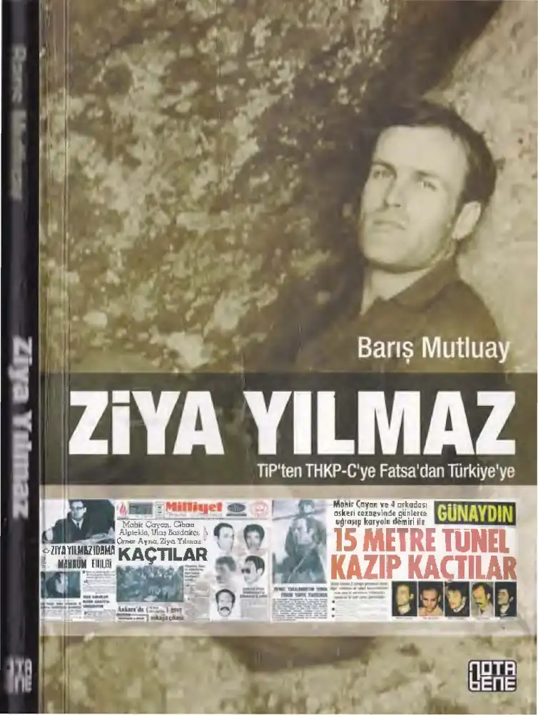 Ziya Yılmaz: TİP'ten THKP-C'ye, Fatsa'dan Türkiye'ye — Barış Mutluay
