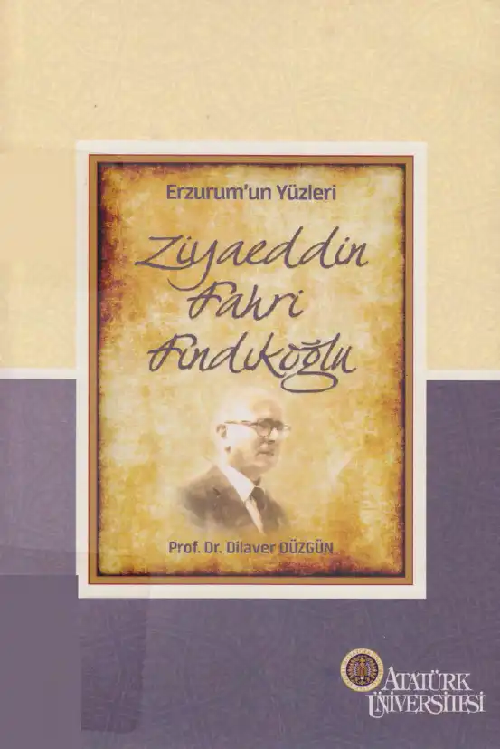 Ziyaeddin Fahri Fındıkoğlu — Dilaver Düzgün