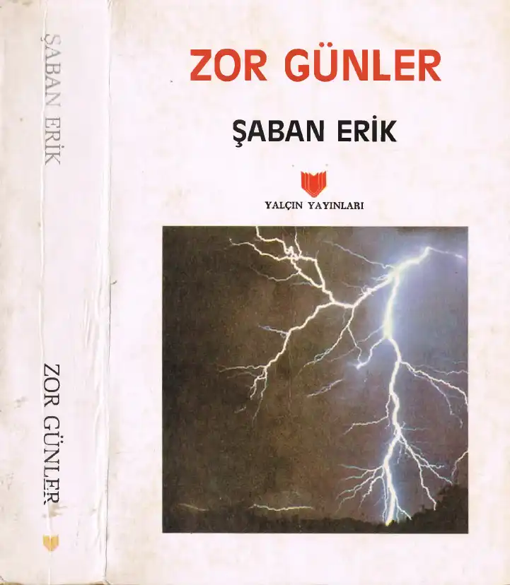 Zor Günler — Şaban Erik