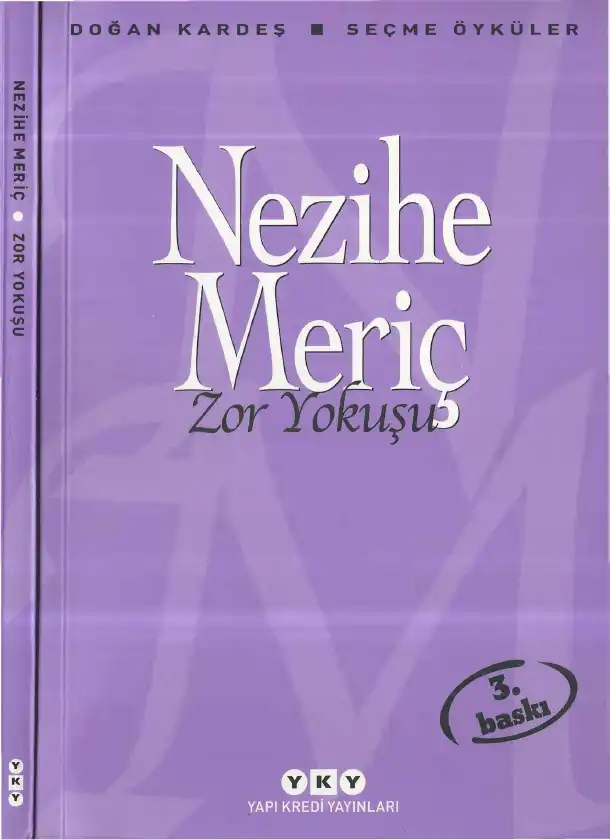 Zor Yokuşu — Nezihe Meriç