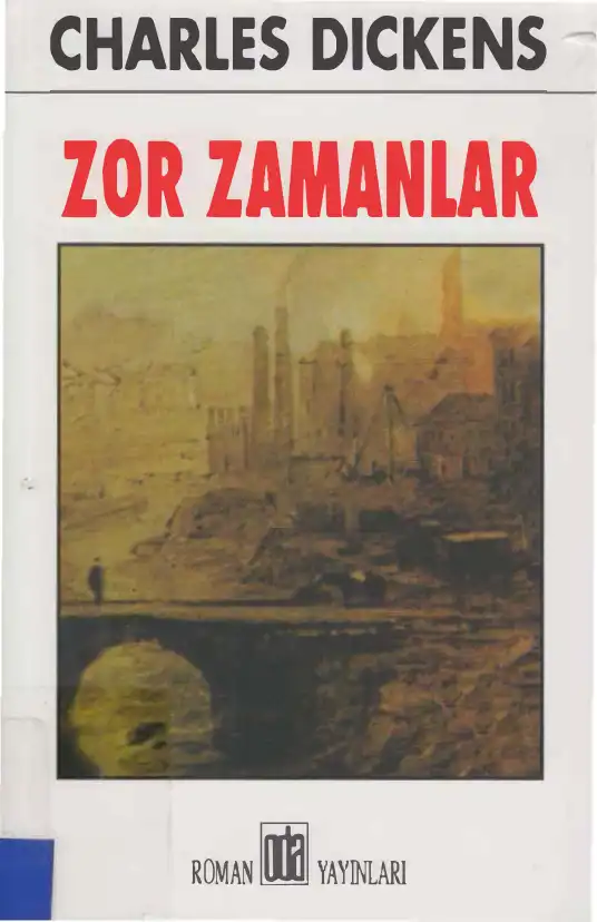 Zor Zamanlar — Charles Dickens