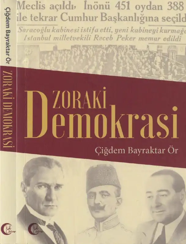 Zoraki Demokrasi — Çiğdem Bayraktar Ör