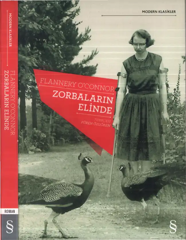 Zorbaların Elinde — Flannery O'Connor