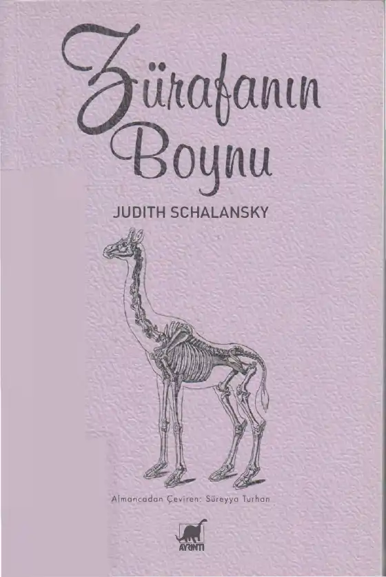 Zürafanın Boynu — Judith Schalansky